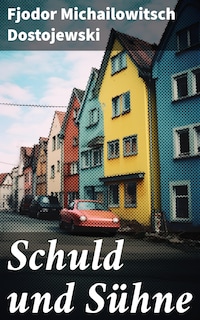 Schuld und Sühne