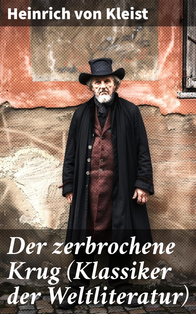 Buchcover für Der zerbrochene Krug (Klassiker der Weltliteratur)