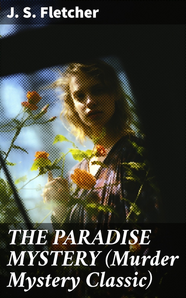 THE PARADISE MYSTERY (Murder Mystery Classic)
