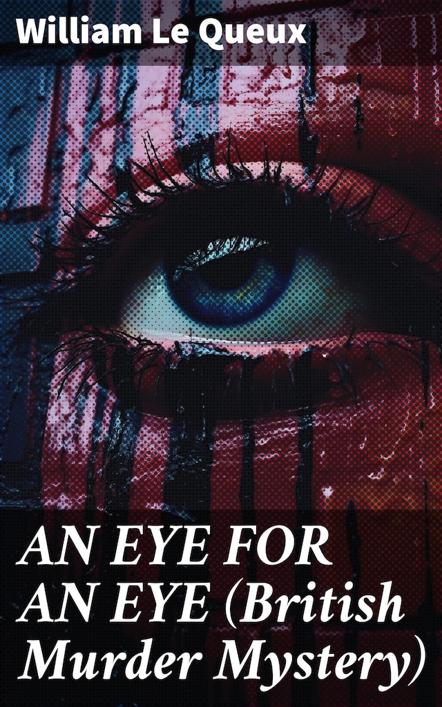 Book cover for AN EYE FOR AN EYE (British Murder Mystery)