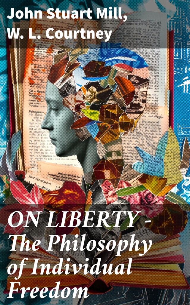 Buchcover für ON LIBERTY - The Philosophy of Individual Freedom