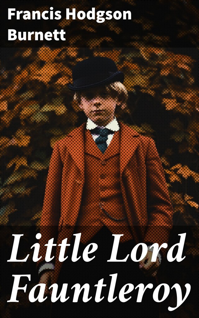 Boekomslag van Little Lord Fauntleroy