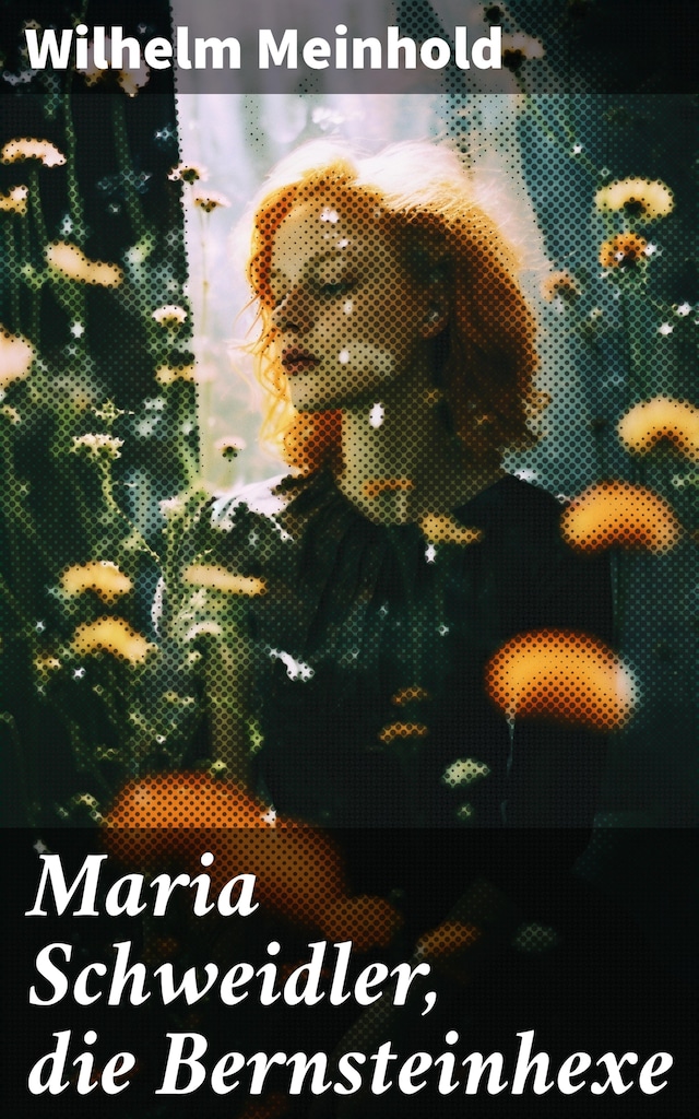 Book cover for Maria Schweidler, die Bernsteinhexe