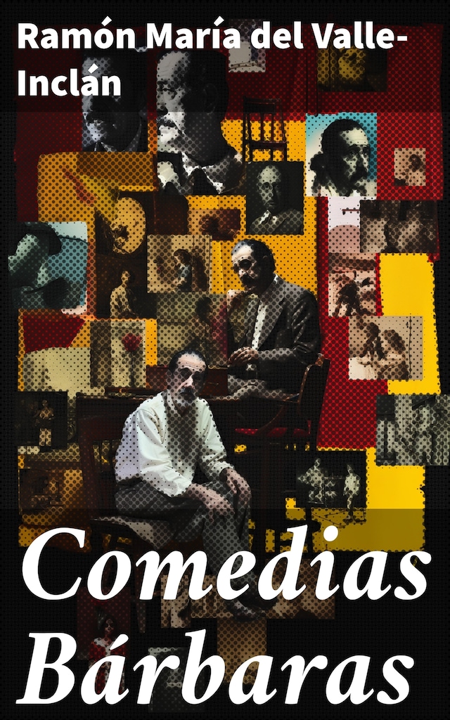 Book cover for Comedias Bárbaras