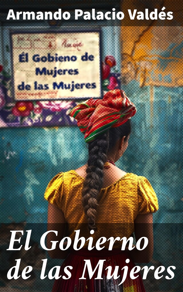 Portada de libro para El Gobierno de las Mujeres