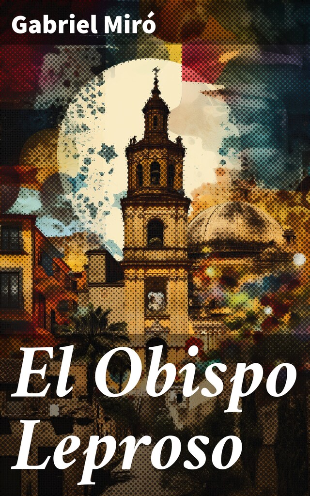 Book cover for El Obispo Leproso