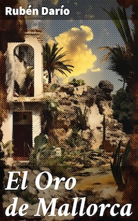 El Oro de Mallorca