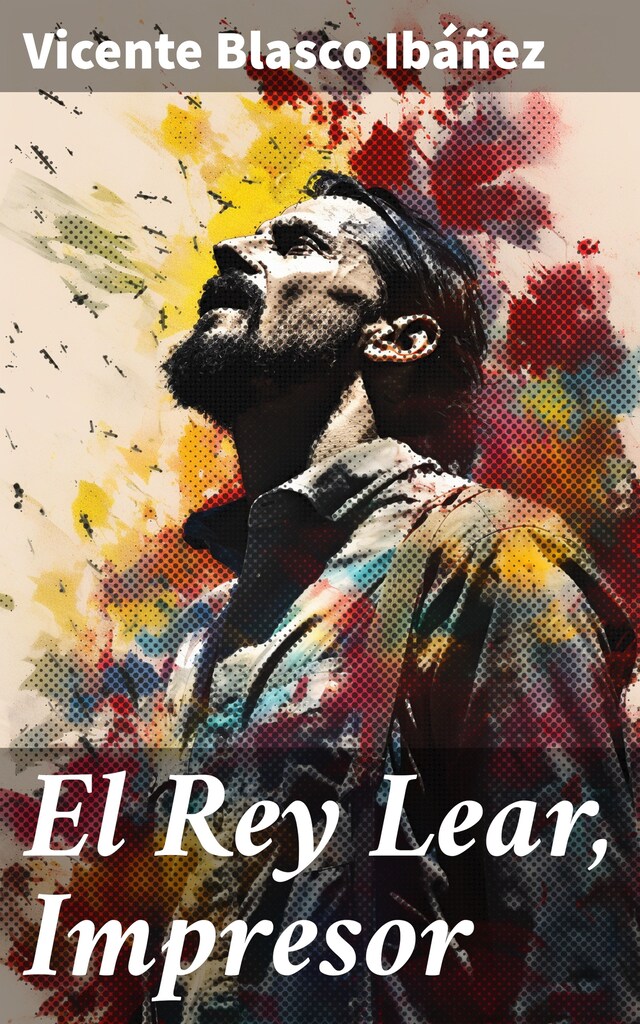 Book cover for El Rey Lear, Impresor