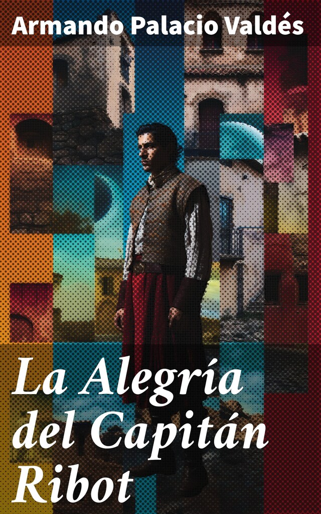 La Alegría del Capitán Ribot Manuel Fernández y González Ebok