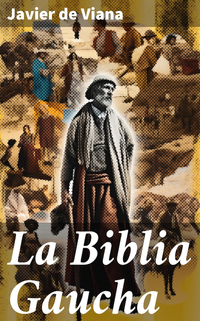 La Biblia Gaucha Book cover for La Biblia Gaucha