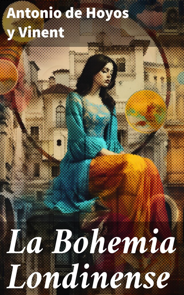 Book cover for La Bohemia Londinense