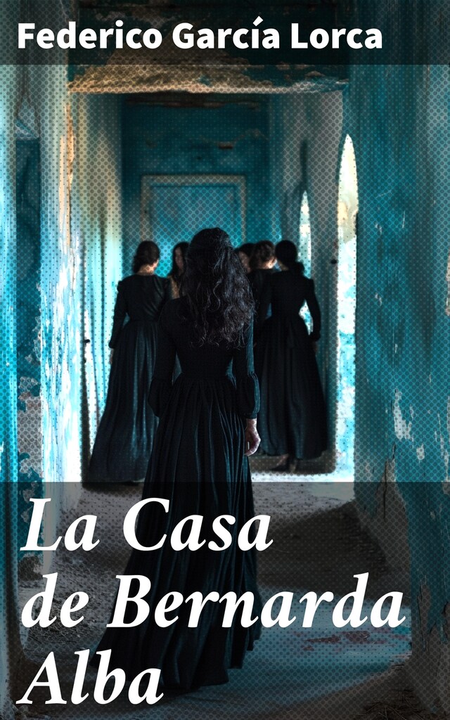 Book cover for La Casa de Bernarda Alba