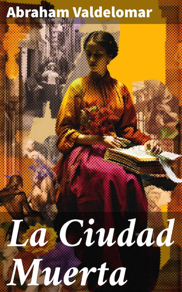 Book cover for La Ciudad Muerta