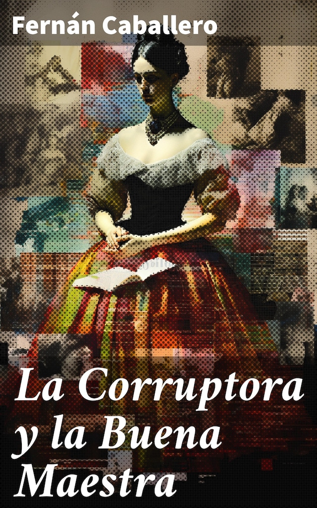 Boekomslag van La Corruptora y la Buena Maestra