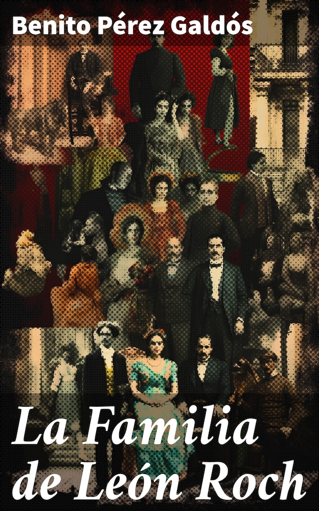 Book cover for La Familia de León Roch