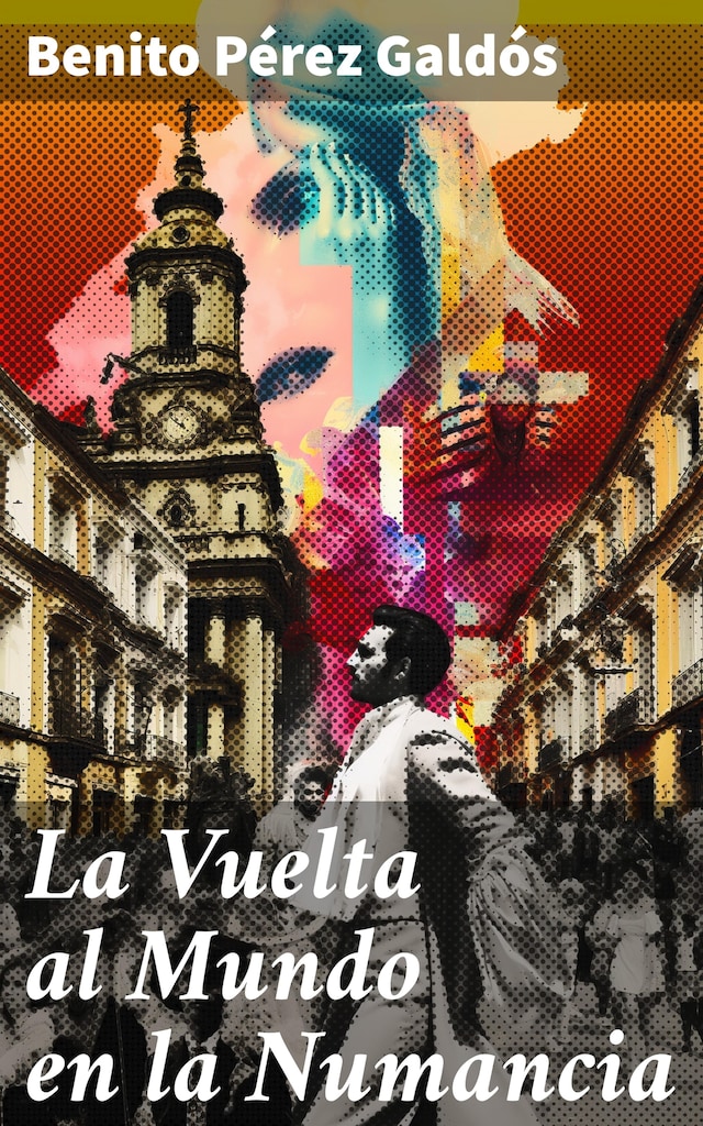 Book cover for La Vuelta al Mundo en la Numancia
