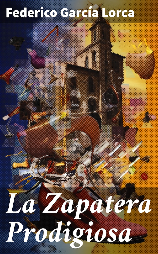 Book cover for La Zapatera Prodigiosa