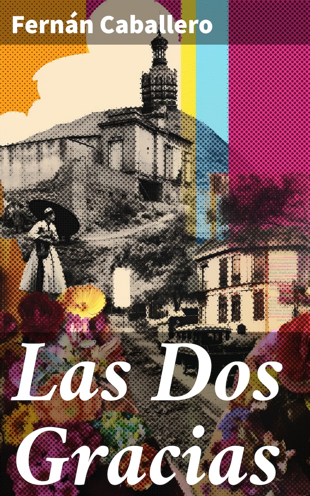 Boekomslag van Las Dos Gracias