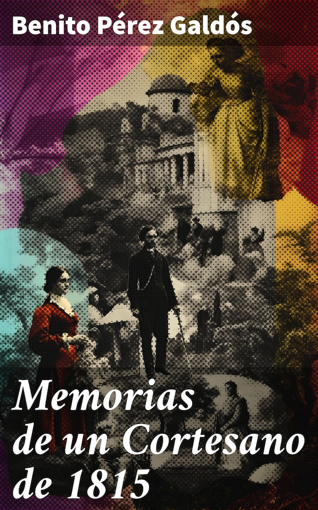 Boekomslag van Memorias de un Cortesano de 1815
