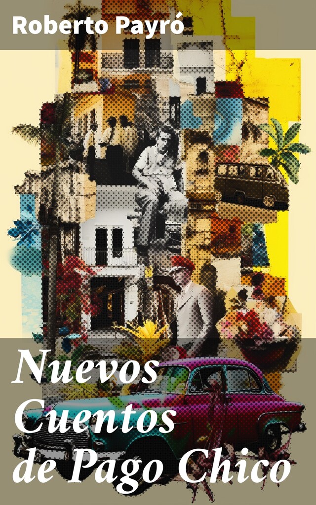 Book cover for Nuevos Cuentos de Pago Chico