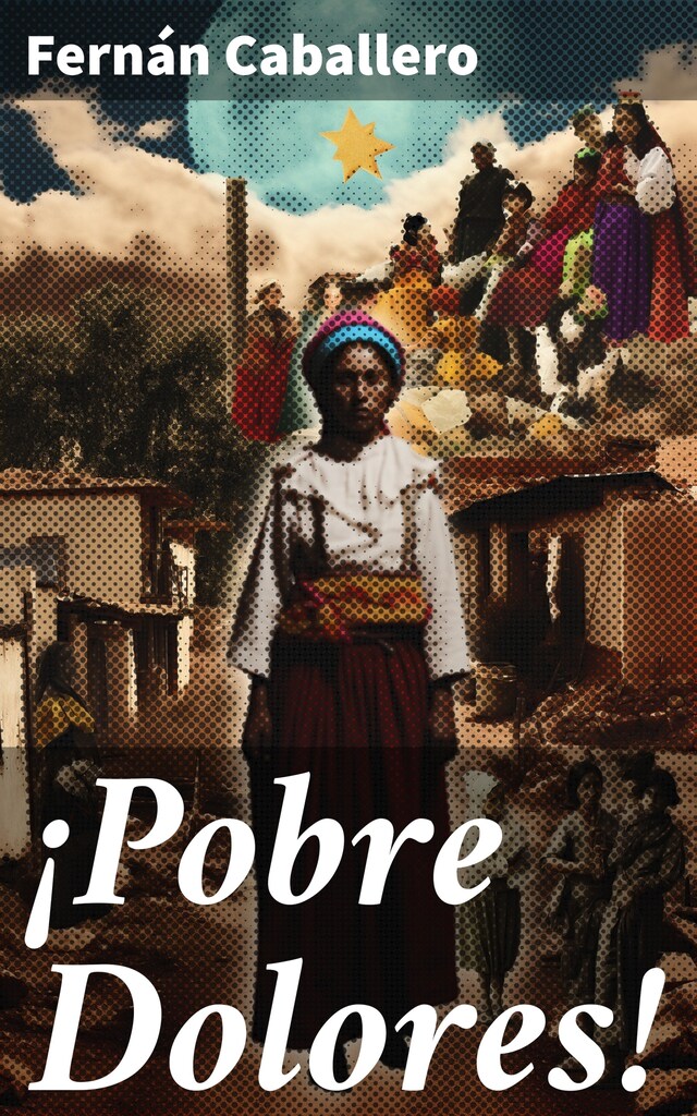 Book cover for ¡Pobre Dolores!
