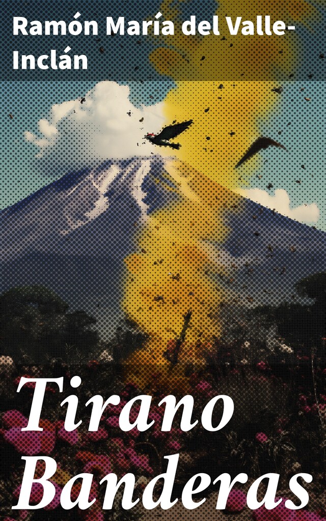 Book cover for Tirano Banderas