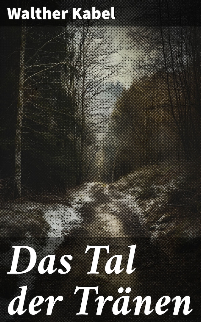 Buchcover für Das Tal der Tränen