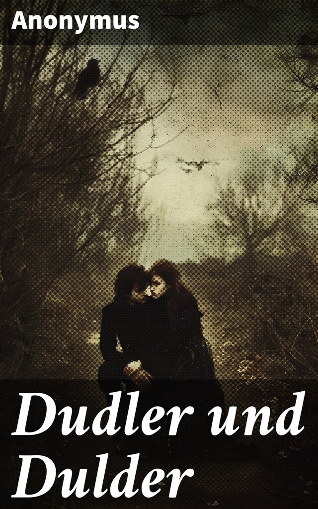 Copertina del libro per Dudler und Dulder