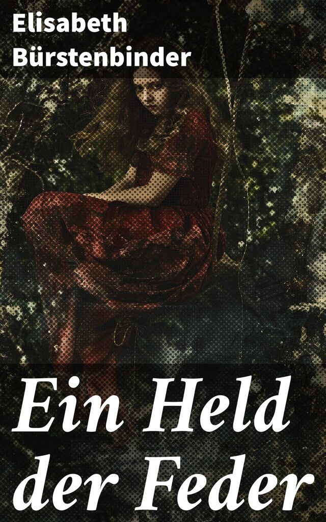 Book cover for Ein Held der Feder