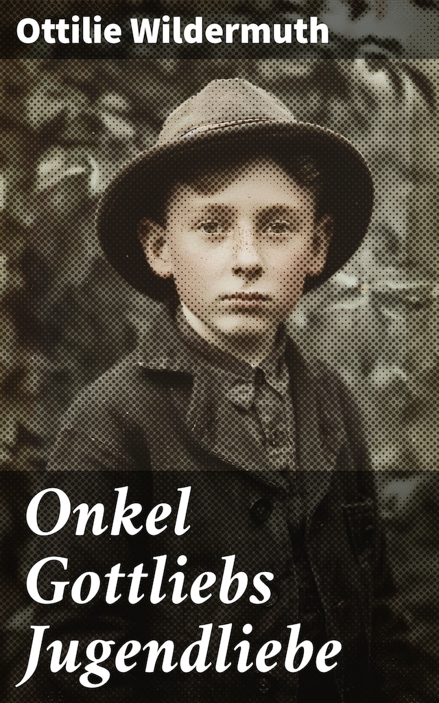 Book cover for Onkel Gottliebs Jugendliebe