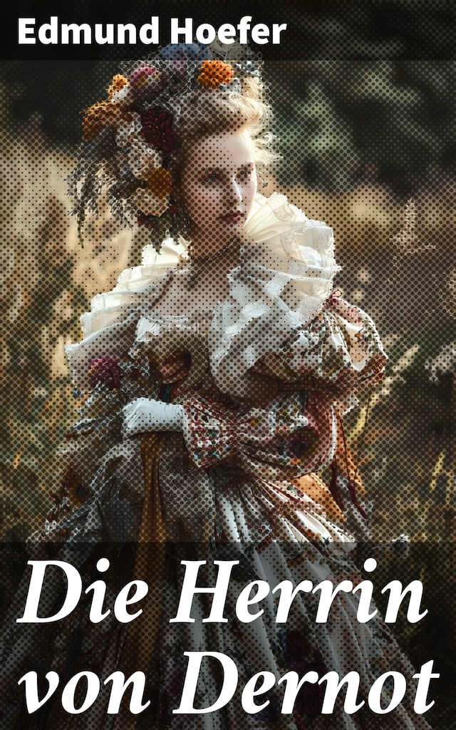 Book cover for Die Herrin von Dernot