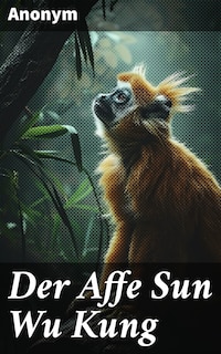 Der Affe Sun Wu Kung