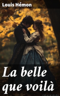 La belle que voilà