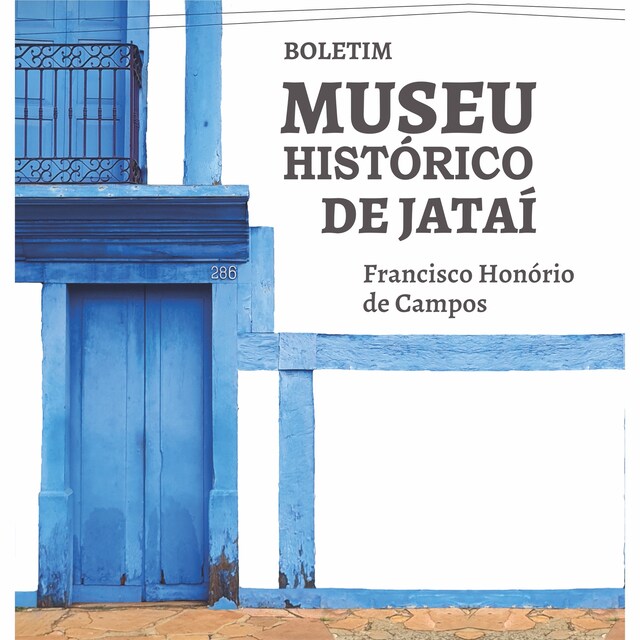 Copertina del libro per Boletim Museu Histórico de Jataí Francisco Honório de Campos