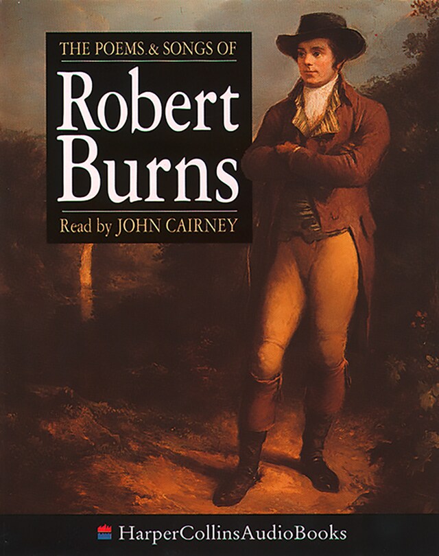 Book cover for The Poems and Songs of Robert Burns