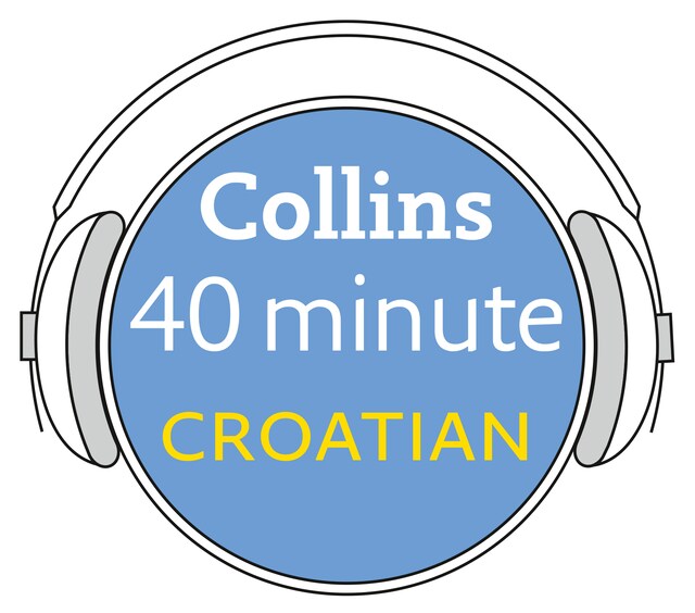 Boekomslag van Croatian in 40 Minutes