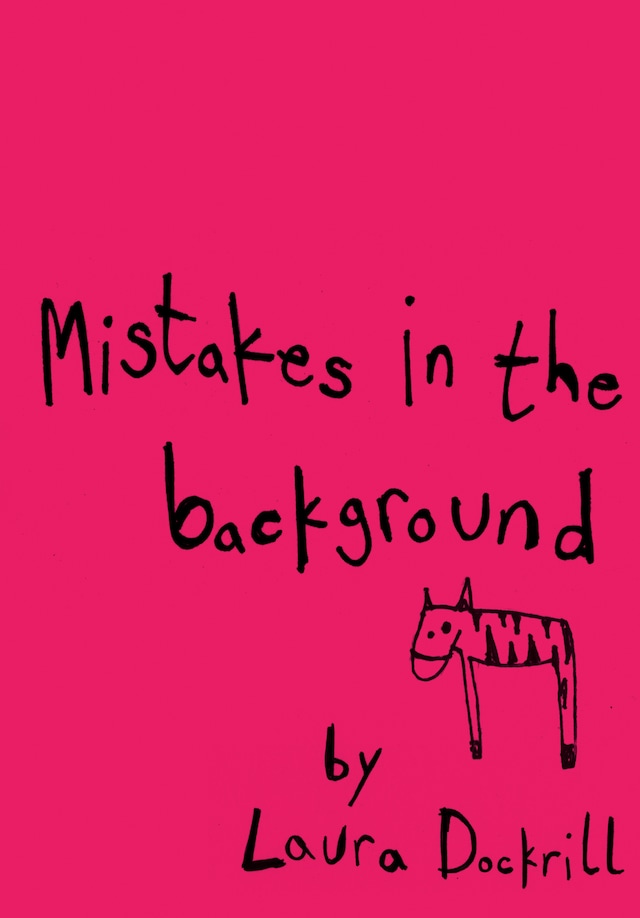 Book cover for Mistakes In The Background