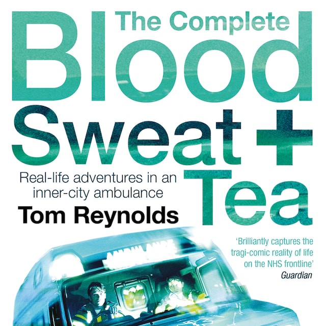 Kirjankansi teokselle The Complete Blood, Sweat and Tea