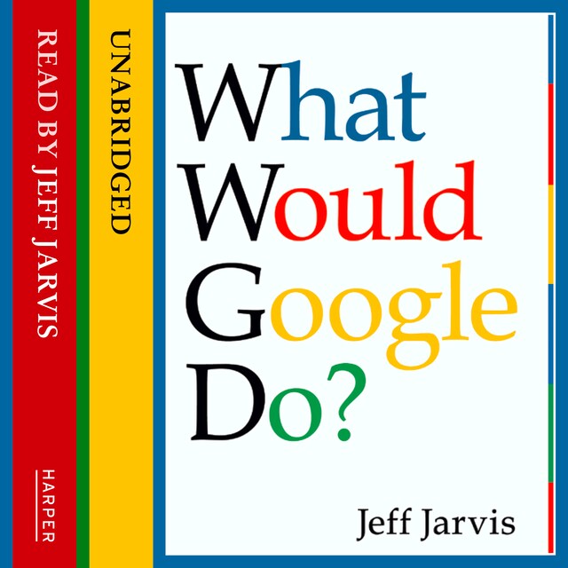 Portada de libro para What Would Google Do?