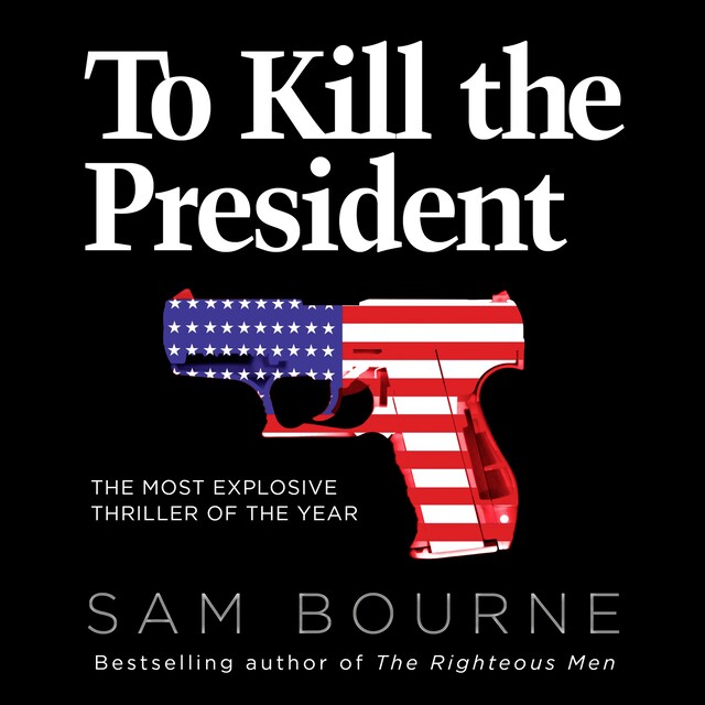 Buchcover für To Kill the President