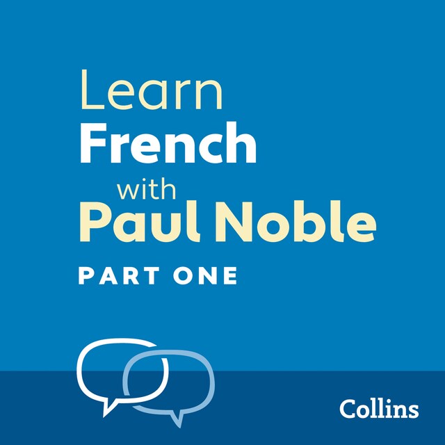 Kirjankansi teokselle Learn French with Paul Noble for Beginners – Part 1