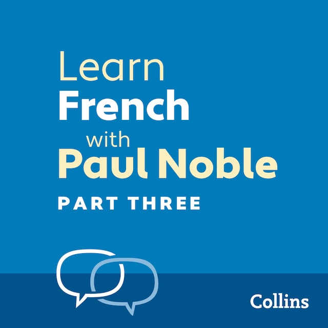 Book cover for Learn French with Paul Noble for Beginners – Part 3