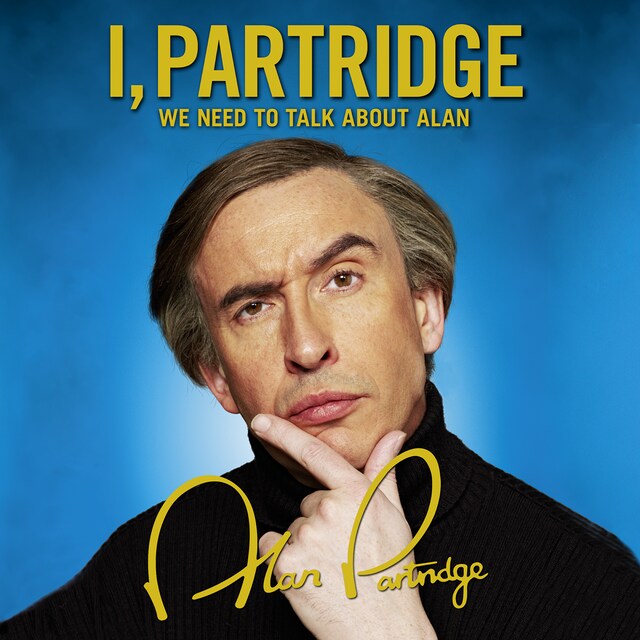 I, Partridge: We Need To Talk About Alan