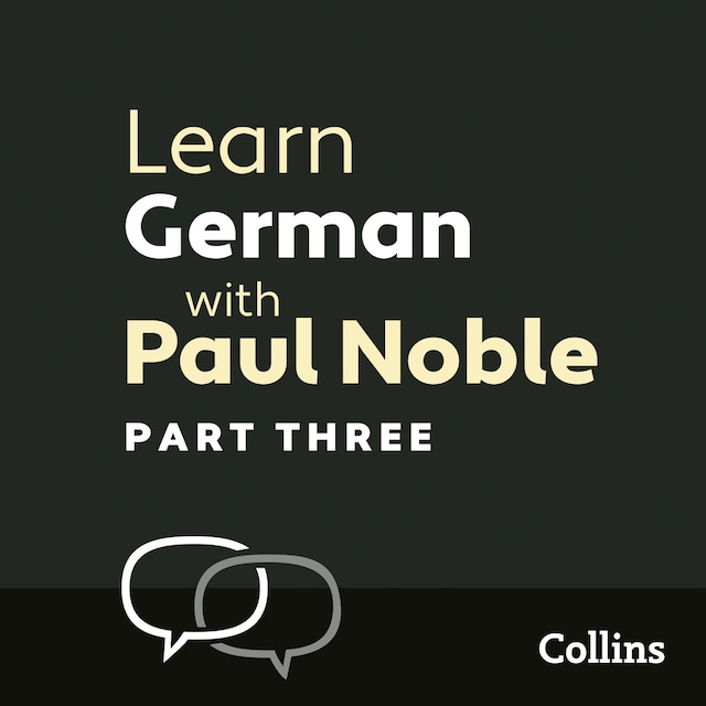 Couverture de livre pour Learn German with Paul Noble for Beginners – Part 3