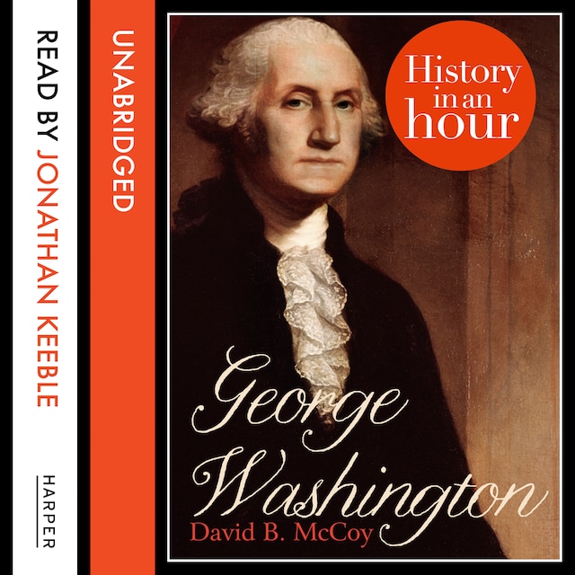Book cover for George Washington: History in an Hour