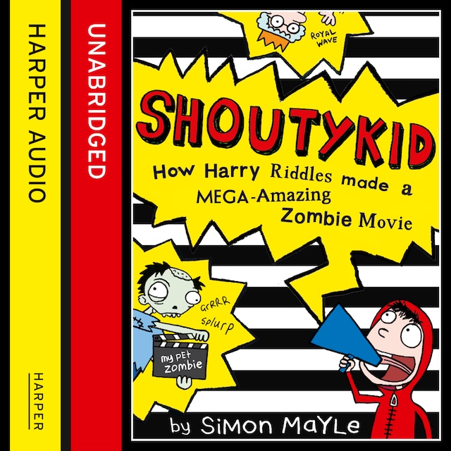 Book cover for How Harry Riddles Made a Mega-Amazing Zombie Movie