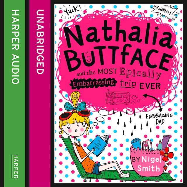 Book cover for Nathalia Buttface and the Most Epically Embarrassing Trip Ever