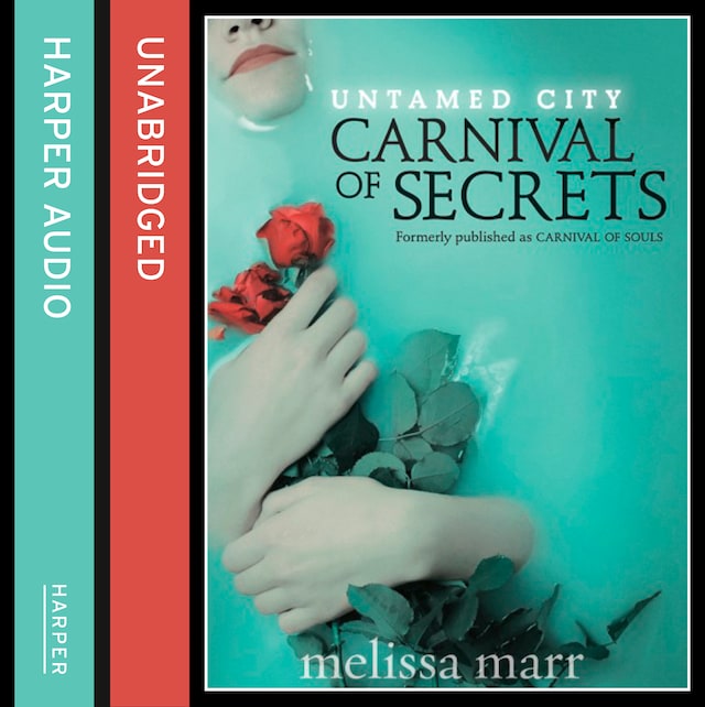 Kirjankansi teokselle Untamed City: Carnival of Secrets