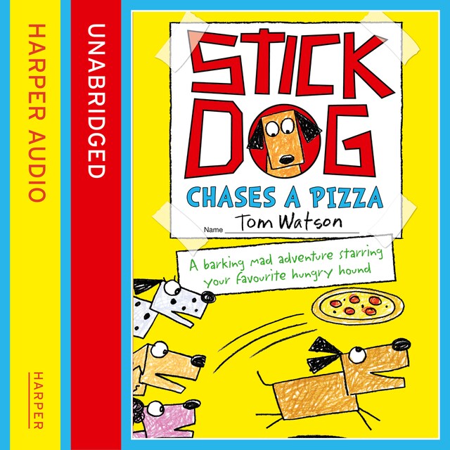 Buchcover für Stick Dog Chases a Pizza