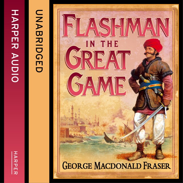 Book cover for Flashman in the Great Game